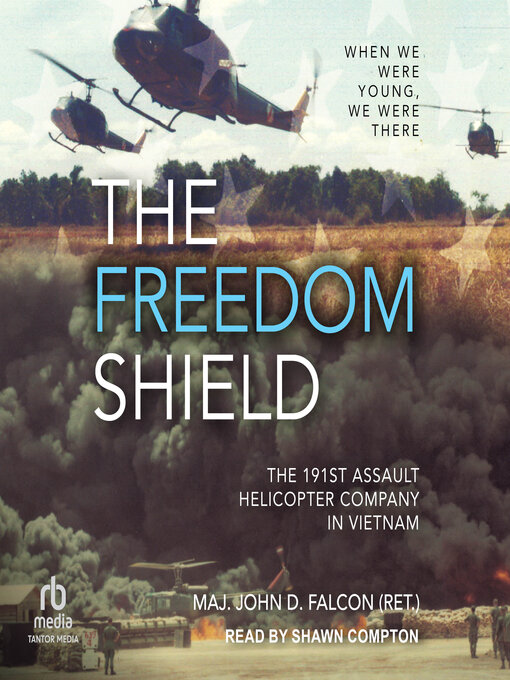 Title details for The Freedom Shield by Maj. John D. Falcon (Ret) - Available